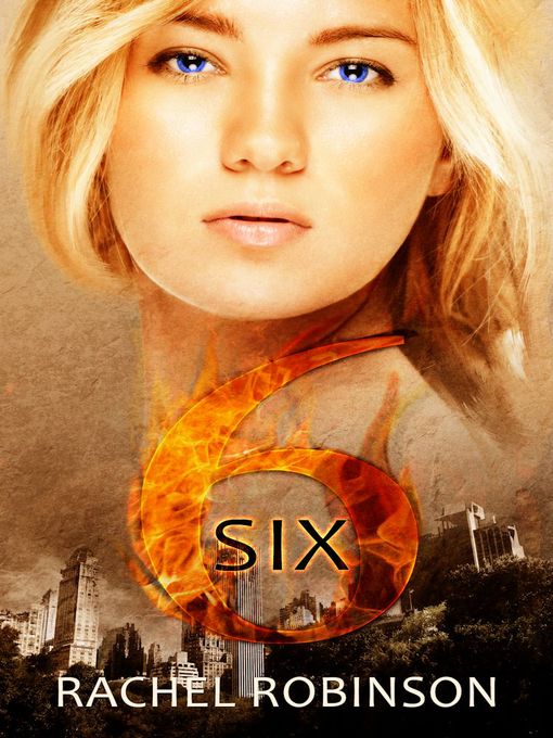 Title details for Six by Rachel Robinson - Available